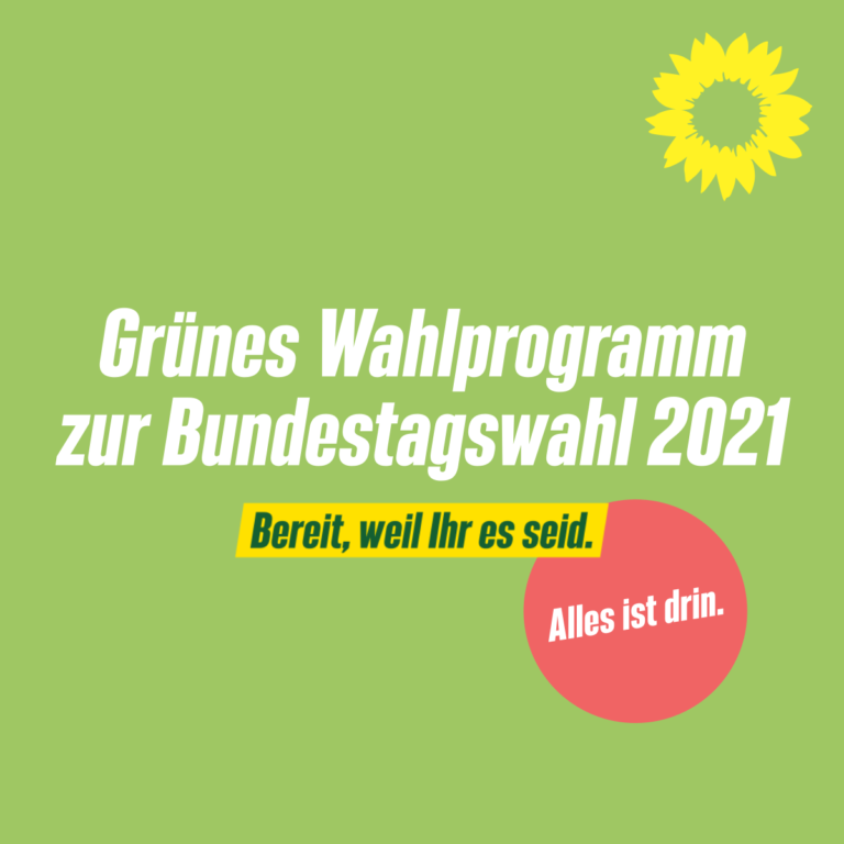 Grünes Wahlprogramm zur Bundestagswahl 2021