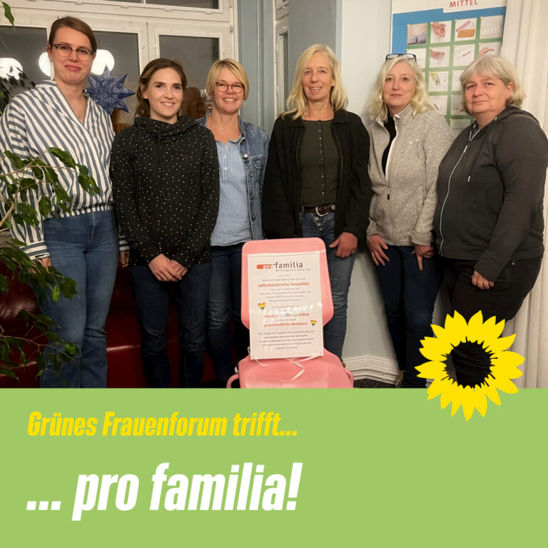 Grünes Frauenforum trifft… pro familia!
