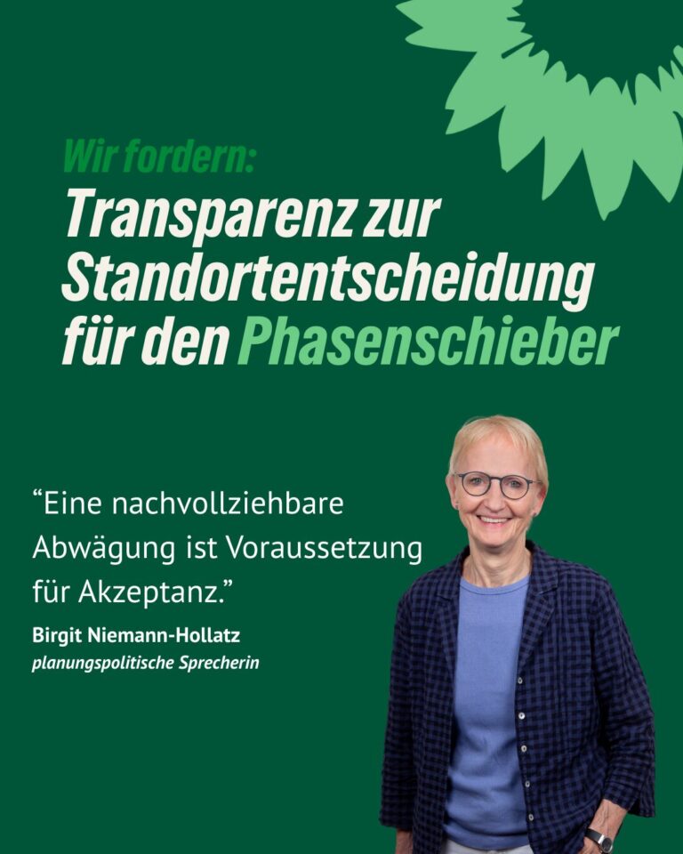 GRÜNE fordern Transparenz zur Standortentscheidung für den Phasenschieber